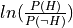 ln(\frac{ P(H) }{ P(\neg H) })